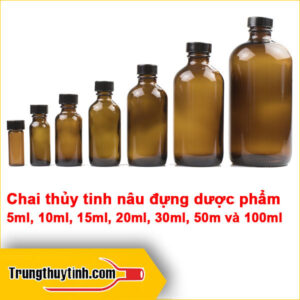 Chai thủy tinh nâu đựng dược phẩm 5ml, 10ml, 15ml, 20ml, 30ml, 50ml và 100ml