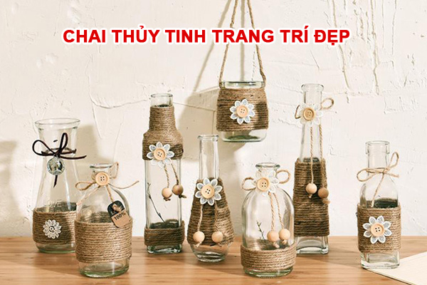 Chai thủy tinh trang trí đẹp