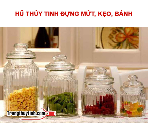 Hũ thủy tinh đựng bánh, kẹo, mứt