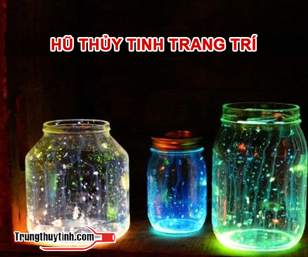 Hũ thủy tinh trang trí